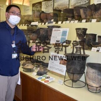 「擦文時代の釧路」親しんで　市内遺跡の発掘品展示(2022-08-22)